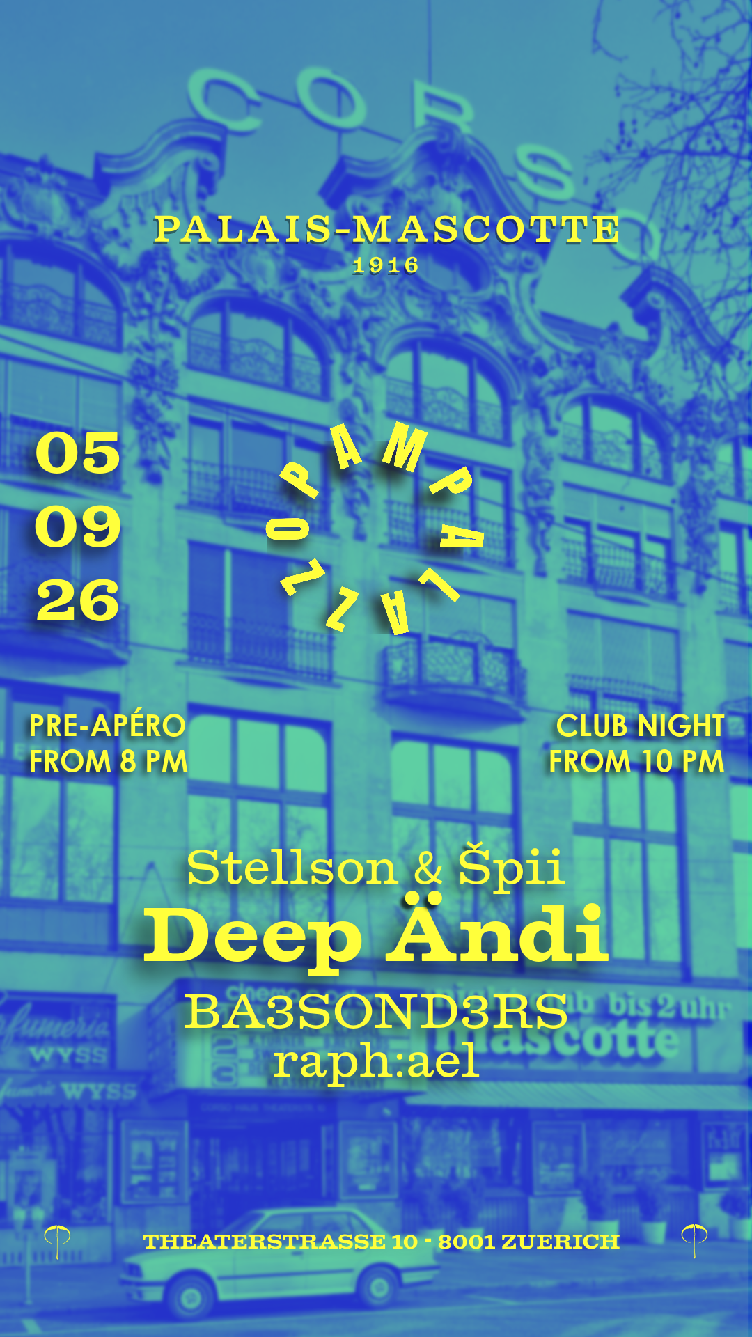 Pampalazzo — Flyer, Palais Mascotte Zürich